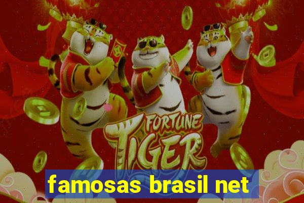 famosas brasil net